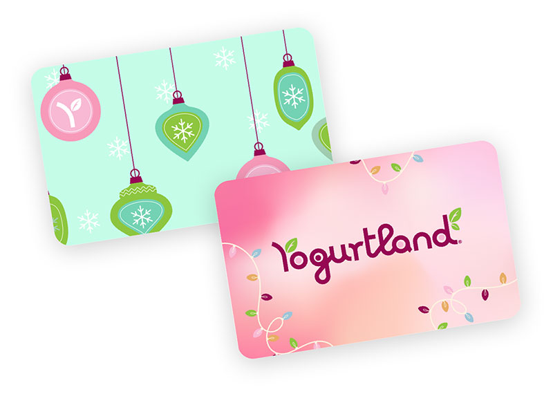 Two Yogurtland gift card designs.