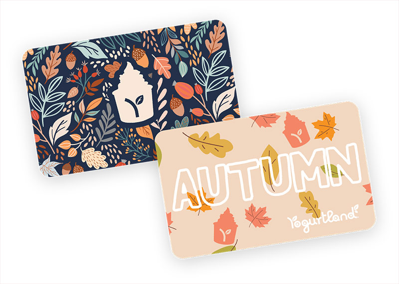 Two Yogurtland gift card designs.