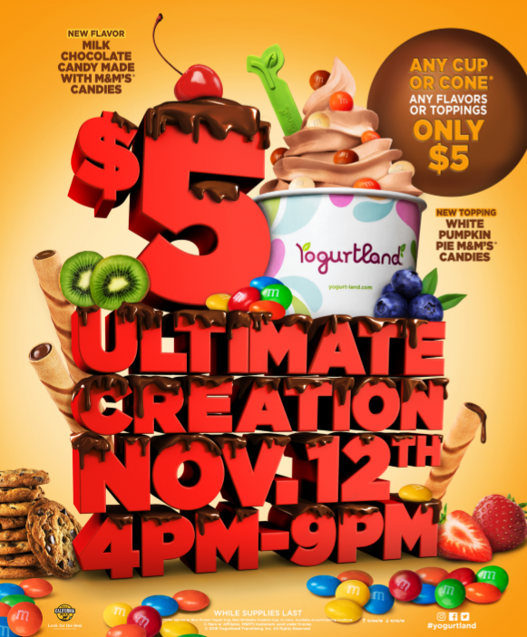 Yogurtland Offers $5 Ultimate Creations on November 12